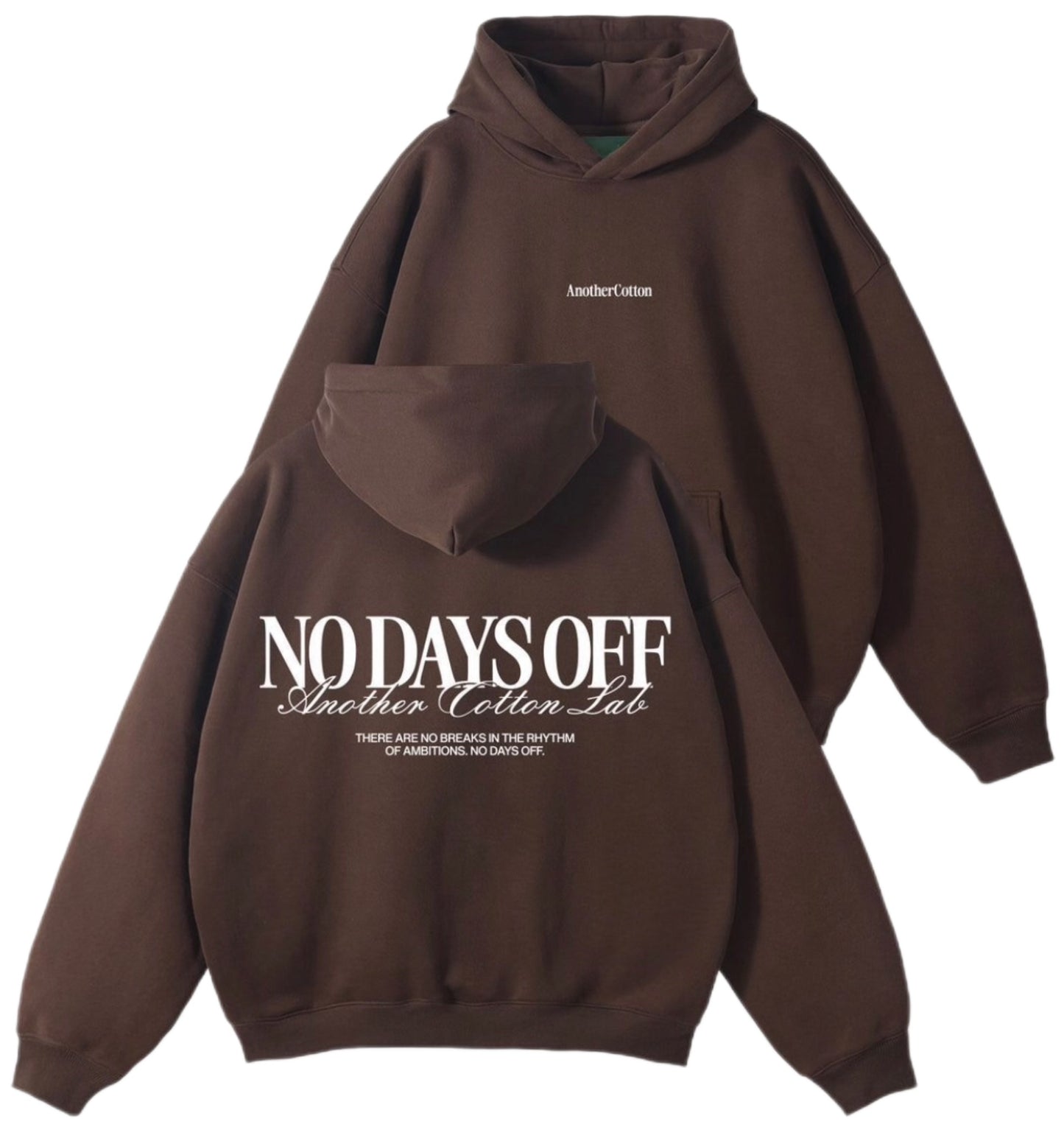 HOODIE With CUSTOMIZE NO DAYS OFF Print